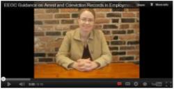 BLR Editor discusses EEOC Guidance on using arrests and conviction records